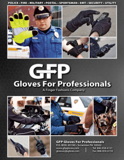 GFP Gloves For Professionals P.O. BOX 20190 • Scranton PA 18502 www.gfpgloves.com