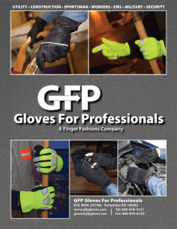 GFP Gloves For Professionals P.O. BOX 20190,  Scranton PA 18502 www.gfpgloves.com