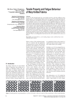 Tensile Property and Fatigue Behaviour of Warp Knitted Fabrics *Ali A.A. Jeddi,