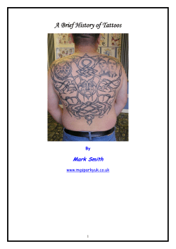 A Brief History of Tattoos Mark Smith By www.mgsparkyuk.co.uk