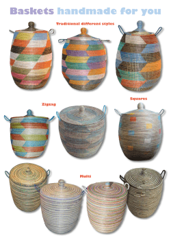 Baskets  handmade for you Traditional different styles