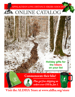 ONLINE CATALOG Commemorate their hike! www.aldha.org/store Plus get free shipping on