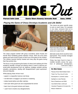 Out INSIDE Playing the Game of Chess Develops Academic and Life Skills!