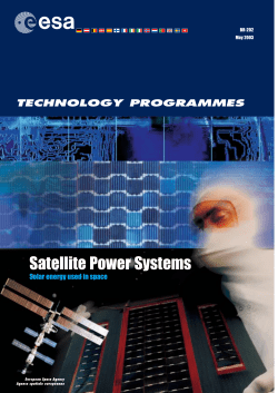 Satellite Power Systems TECHNOLOGY PROGRAMMES Solar energy used in space BR-202