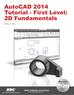 AutoCAD 2014 Tutorial - First Level: 2D Fundamentals SDC