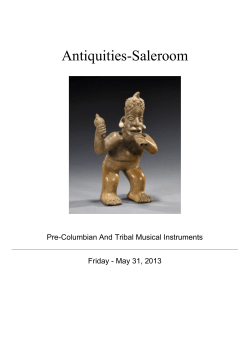 Antiquities-Saleroom Pre-Columbian And Tribal Musical Instruments Friday - May 31, 2013