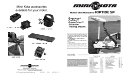 RIPTIDE SP Minn Kota accessories available for your motor. Master User Manual for