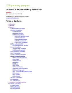 Android 4.4 Compatibility Definition Table of Contents
