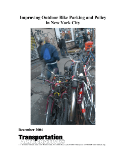Improving Outdoor Bike Parking and Policy in New York City December 2004