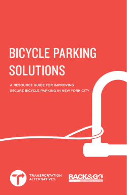 BICYCLE PARKING SOLUTIONS A RESOURCE GUIDE FOR IMPROVING