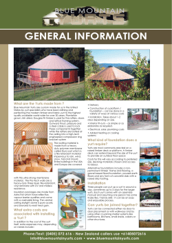 What are the Yurts made from ?