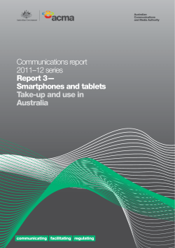 Communications report 2011–12 series Report 3— Smartphones and tablets