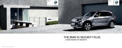 THE BMW X5 SECURITY PLUS. A NEW DEGREE OF SECURITY. BMW Security