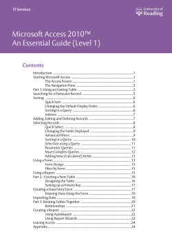 Microsoft Access 2010™ An Essential Guide (Level 1) Contents