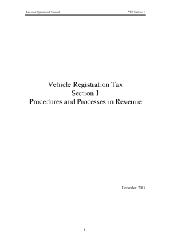 Vehicle Registration Tax Section 1 Procedures and Processes in Revenue December, 2013