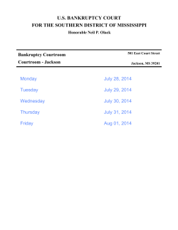 U.S. BANKRUPTCY COURT FOR THE SOUTHERN DISTRICT OF MISSISSIPPI Bankruptcy Courtroom