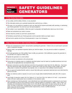 SAFETY GUIDELINES GENERATORS A Few Words About Safety