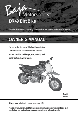 DR49 Dirt Bike OWNER’S MANUAL