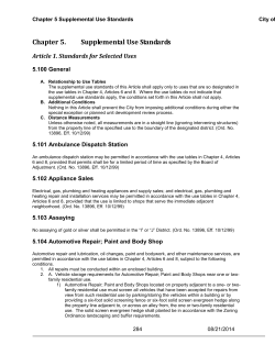 Chapter 5. Supplemental Use Standards Article 1. Standards for Selected Uses 5.100 General
