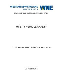 UTILITY VEHICLE SAFETY  TO INCREASE SAFE OPERATOR PRACTICES OCTOBER 2013