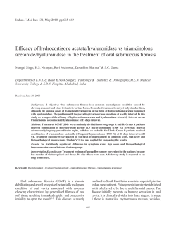 Efficacy	of	hydrocortisone	acetate/hyaluronidase	vs	triamcinolone acetonide/hyaluronidase	in	the	treatment	of	oral	submucous	fibrosis