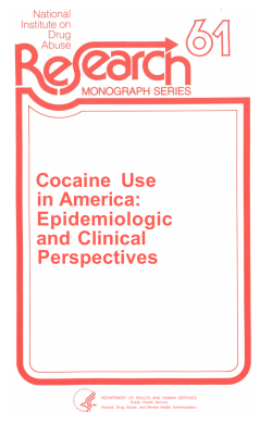 Cocaine Use in America: Epidemiologic and Clinical