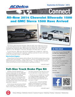 All-New 2014 Chevrolet Silverado 1500 and GMC Sierra 1500 Have Arrived