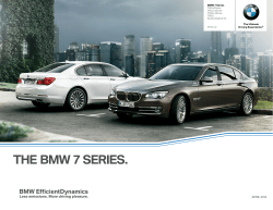 THE BMW 7 SERIES. BMW EfficientDynamics Less emissions. More driving pleasure. APRIL 2014
