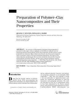 Preparation of Polymer–Clay Nanocomposites and Their Properties QUANG T. NGUYEN, DONALD G. BAIRD