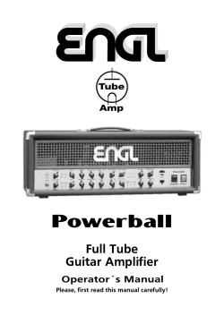 Powerball Full Tube Guitar Amplifier Operator´s Manual