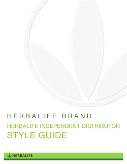 STYLE GUIDE HERBALIFE INDEPENDENT DISTRIBUTOR