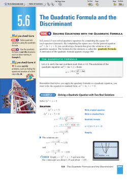 5.6 The Quadratic Formula and the Discriminant What