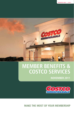 MeMber benefits &amp; CostCo serviCes noveMber 2011 Make the Most of your MeMbership