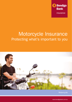 Motorcycle Insurance Protecting what’s important to you insurance Motorcycle