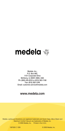 Medela, Inc., P.O. Box 660, 1101 Corporate Drive McHenry, IL 60051-0660, USA