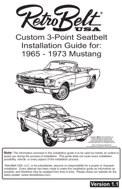Custom 3-Point Seatbelt Installation Guide for: 1965 - 1973 Mustang