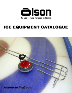 ICE EQUIPMENT CATALOGUE olsoncurling.com