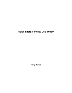 Solar Energy and Its Use Today Harry Husted i