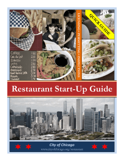 Restaurant Start-Up Guide CityofChicago www.cityofchicago.org/restaurant LICENSING