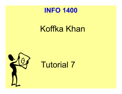 Koffka Khan Tutorial 7 INFO 1400