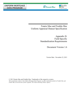 Fannie Mae and Freddie Mac Uniform Appraisal Dataset Specification Appendix D: Field-Specific