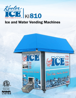 810 KI Ice and Water Vending Machines ®