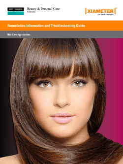 Formulation Information and Troubleshooting Guide Hair Care Applications 1