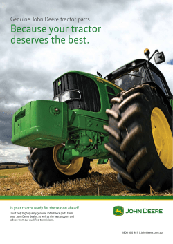 Because your tractor deserves the best. Genuine John Deere tractor parts.