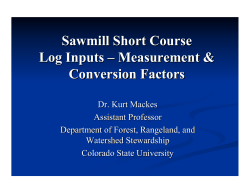 Sawmill Short Course Log Inputs – Measurement &amp;