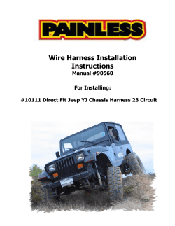 Wire Harness Installation Instructions  Manual #90560