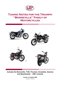 Tuning Notes for the Triumph “Bonneville” Family of Motorcycles