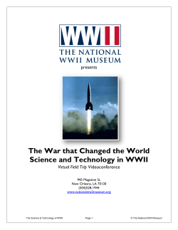 The War that Changed the World Science and Technology in WWII presents