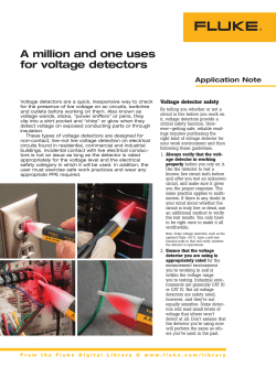 A million and one uses for voltage detectors Application Note Voltage detector safety