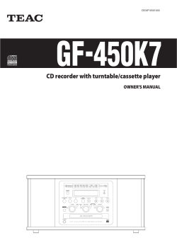 GF-450K7 Z CD recorder with turntable/cassette player OWNER'S MANUAL